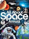 Cover image for All About Space Annual: Vol 4
